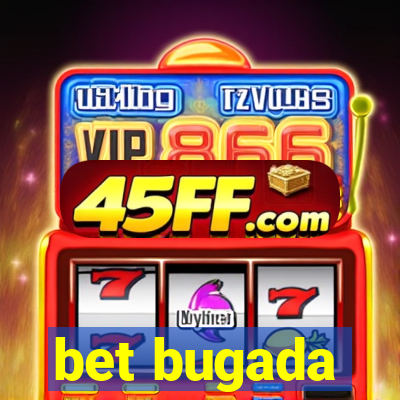 bet bugada